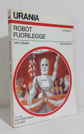 69072 Urania N. 999 1985 - John Sladek - Robot Fuorilegge - Mondadori - Ciencia Ficción Y Fantasía