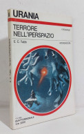 69074 Urania N. 1004 1985 - E. C. Tubb - Terrore Nell'iperspazio - Mondadori - Ciencia Ficción Y Fantasía