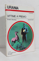 69105 Urania N. 1041 1987 - Robert Sheckley - Vittime A Premio - Mondadori - Sci-Fi & Fantasy