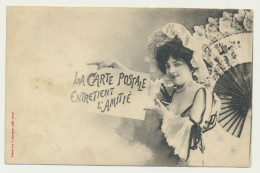 Carte Fantaisie Femme - La Carte Postale Entretient L'amitié - Phototypie BERGERET - Bergeret