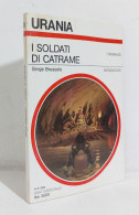 69136 Urania N. 1081 1988 - Serge Brussolo - I Soldati Di Catrame - Mondadori - Sciencefiction En Fantasy