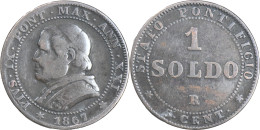 VATICAN - 1867 - 1 Soldo - Pie IX - Rome (R) - 20-050 - Vaticano (Ciudad Del)