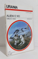 69140 Urania N. 1091 1989 - Clifford D. Simak - Alieni O No - Mondadori - Ciencia Ficción Y Fantasía