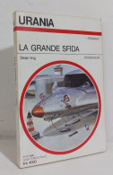 69158 Urania N. 1117 1989 - Dean Ing - La Grande Sfida - Mondadori - Ciencia Ficción Y Fantasía