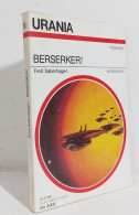 69164 Urania N. 1123 1990 - Fred Saberhagen - Berserker! - Mondadori - Ciencia Ficción Y Fantasía