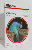 69171 Urania N. 1134 1990 - Alfred E. Van Vogt - Creature - Mondadori - Ciencia Ficción Y Fantasía