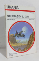 69177 Urania N. 1144 1991 - Vernor Vinge - Naufragio Su Giri - Mondadori - Sci-Fi & Fantasy