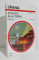 69182 Urania N. 1153 1991 - Philip Wylie - Attacco Alla Terra - Mondadori - Science Fiction