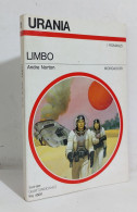 69185 Urania N. 1156 1991 - Andre Norton - Limbo - Mondadori - Ciencia Ficción Y Fantasía