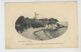 NOIRMOUTIER - La Tour Plantier Et La Plage De L'Anse Rouge (belle Carte Gaufrée) - Ile De Noirmoutier