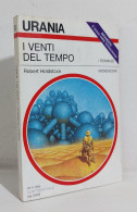 69232 Urania N. 1219 1993 - Robert Holdstock - I Venti Del Tempo - Mondadori - Ciencia Ficción Y Fantasía