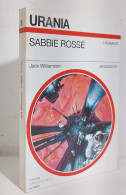 69266 Urania N. 1246 1994 - Jack Williamson - Sabbie Rosse - Mondadori - Sci-Fi & Fantasy