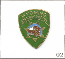 Pin's Institution - Police USA / Patrouille Routière Du Wyoming. Non Est. EGF. T1024-02 - Polizia