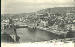 10547744 Zuerich Zuerich Rathausquai X 1907 Zuerich - Autres & Non Classés