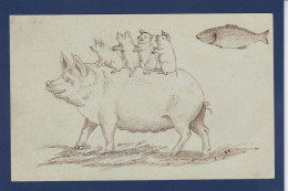 CPA Cochon Pig Dessin Fait à La Main Circulée - Pigs