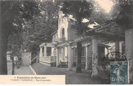 Exposition Du MANS 1911 - Maison Moderne - Vue D'ensemble - Très Bon état - Le Mans