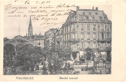 MULHOUSE - Marché Couvert - état - Mulhouse