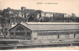 JOIGNY - Le Marché Couvert - Très Bon état - Joigny