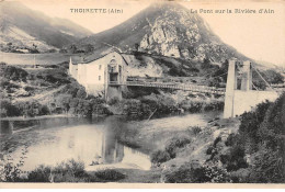 THOIRETTE - Le Pont Sur La Rivière D'Ain - Très Bon état - Non Classés