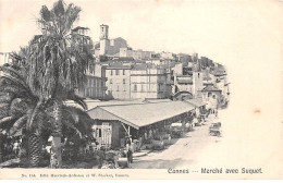 CANNES - Marché Avec Suquet - Très Bon état - Cannes