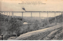 Pont De La Bouble - Très Bon état - Sonstige & Ohne Zuordnung