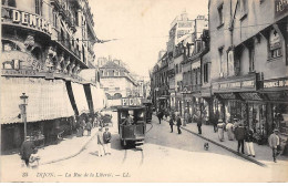 DIJON - La Rue De La Liberté - Très Bon état - Dijon