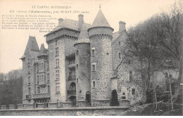 Château D'ANTEROCHE Près MURAT - Très Bon état - Sonstige & Ohne Zuordnung