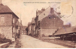 BEAUMONT EN AUGE - Rue De La Fontaine - état - Other & Unclassified