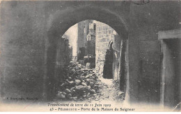Tremblement De Terre Du 11 Juin 1909 - PELISSANNE - Porte De La Maison Du Seigneur - état - Pelissanne