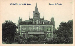 SAINT MARTIN LA PLAINE - Château Du Plantier - Très Bon état - Autres & Non Classés