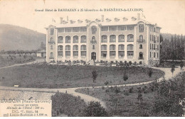 Grand Hôtel De BARBAZAN De BAGNERES DE LUCHON - Très Bon état - Other & Unclassified