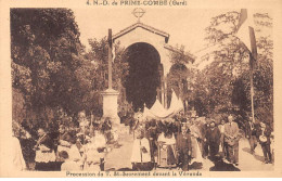 Notre Dame De PRIME COMBE - Procession Du T. Saint Sacrement Devant La Véranda - Très Bon état - Other & Unclassified