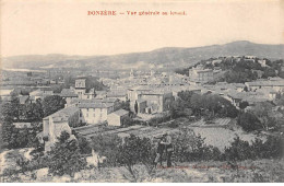 DONZERE - Vue Générale Au Levant - Très Bon état - Donzere