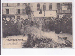 BAR-sur-AUBE: Manifestation Viticoles, L'autodafé, "à Mort Ce Bourgeois" - Très Bon état - Bar-sur-Aube