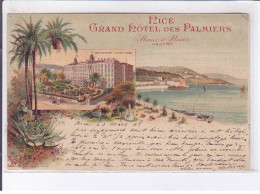 NICE: Grand Hôtel Des Palmiers - Très Bon état - Sonstige & Ohne Zuordnung