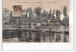 PONT DE L'ARCHE - L'art De Tuer Le Temps Et Quelquefois Le Poisson - PECHE - Très Bon état - Pont-de-l'Arche