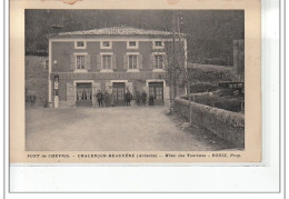 PONT DE CHEVRIL - CHALENçON-BEAUVENE - Hôtel Des Touristes - Très Bon état - Sonstige & Ohne Zuordnung