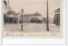 ROSNY SOUS BOIS - Rue De Paris - Très Bon état - Rosny Sous Bois