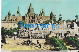 229458 SPAIN ESPAÑA BARCELONA CATALUÑA PARQUE EL MONTJUICH PALACIO DE ARTE ESPAÑOL POSTAL POSTCARD - Otros & Sin Clasificación