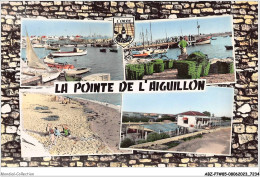 ABZP7-85-0565 - LA POINTE DE L'AIGUILLON - Otros & Sin Clasificación