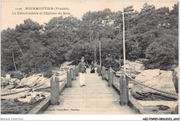 ABZP5-85-0403 - ILE NOIRMOUTIER - Le Debarcadere Et L'entré Du Bois  - Ile De Noirmoutier