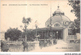 ADZP8-95-0630 - ENGHIEN-LES-BAINS - Le Nouveau Pavillon - Enghien Les Bains