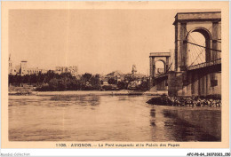 AFCP8-84-0890 - AVIGNON - Le Pont Suspendu Et Le Palais Des Papes - Avignon (Palais & Pont)