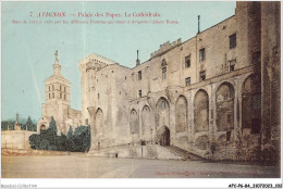 AFCP6-84-0649 - AVIGNON - Palais Des Papes - La Cathédrale  - Avignon (Palais & Pont)