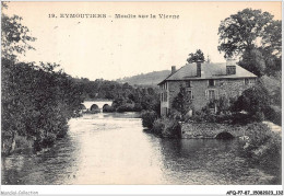 AFQP7-87-0661 - EYMOUTIERS - Moulin Sur La Vienne  - Eymoutiers