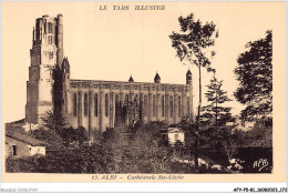 AFYP5-81-0464 - Le Tarn Illustré - ALBI - Cathédrale Ste-cécile  - Albi