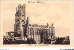 AFYP5-81-0433 - Le Tarn Illustré - ALBI - Cathédrale Ste-cécile   - Albi