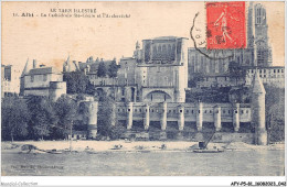AFYP5-81-0399 - Le Tarn Illustré - ALBI - La Cathédrale Ste-cécile Et L'archevêché  - Albi