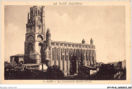 AFYP5-81-0408 - Le Tarn Illustré - ALBI - Cathédrale Sainte-cécile  - Albi