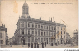 AFYP5-81-0383 - Le Tarn Illustré - ALBI - Hôtel Des Postes Et Télégraphes  - Albi